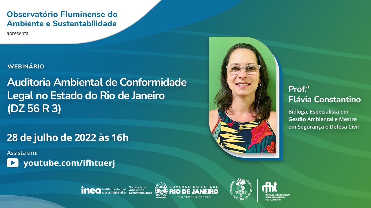 WEBINÁRIO - Auditoria Ambiental de Conformidade Legal no Estado do Rio de Janeiro – DZ 56 R 3​